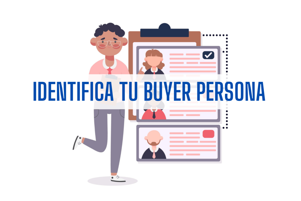 identifica tu buyer persona