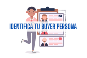 identifica tu buyer persona